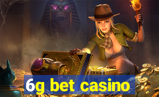 6g bet casino